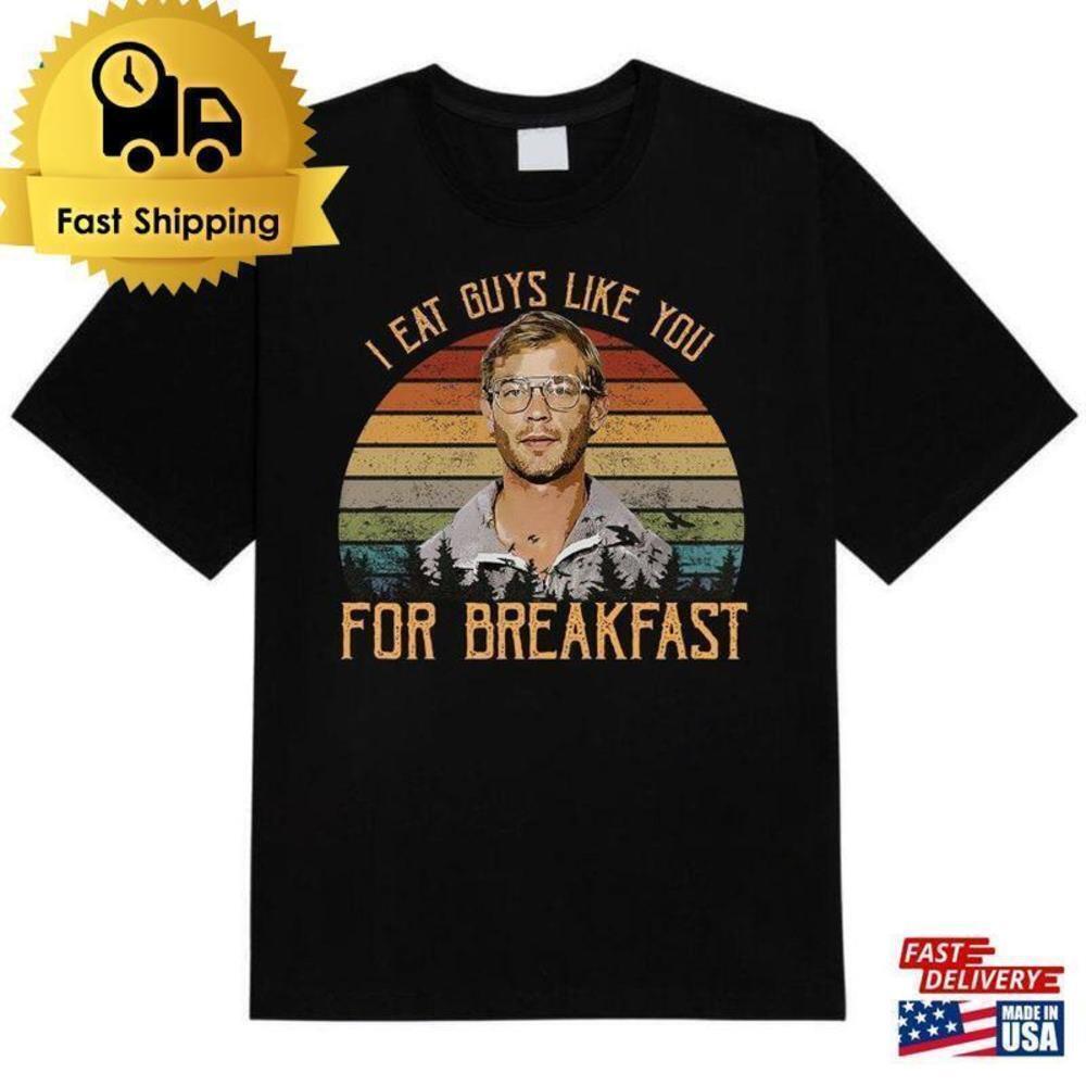 Jeffrey Dahmer Dark Humor Retro Graphic Streetwear Unisex T-Shirt